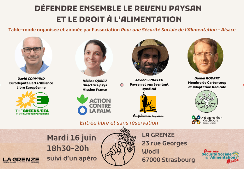 Défendons ensemble le revenu paysan et le droit à l'alimentation ! Table ronde mardi 16 juin, 18h30-20h, La Grenze (Strasbourg)